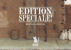 Edition spéciale ! - Saladrigas Max