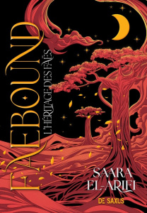 L'Héritage des Feä Tome 1 : Faebound - El-Arifi Saara ; Houi Gaspard