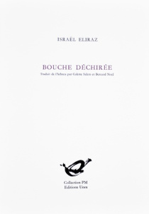 Bouche déchirée - Eliraz Israël