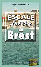 Escale forcee a brest - Stephane Jaffrezic