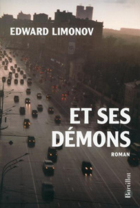 Et ses démons - Limonov Edouard ; Slodzian Monique