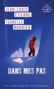 Dans mes pas - Etienne Jean-Louis ; Marrier Isabelle