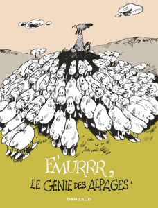 Le Génie des alpages - Intégrale Tome 1 - F'murrr