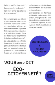 Vous avez dit écocitoyenneté ? Repères pour une éducation au politique - Fabre Michel ; Chauvigné Céline