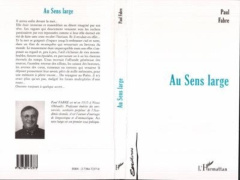 Au sens large - Fabre Paul