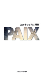 Paix - Falguière Jean-Bruno