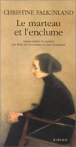 Le marteau et l'enclume - Falkenland Christine