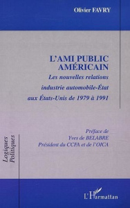 L'AMI PUBLIC AMERICAIN - Favry Olivier