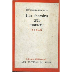 Les chemins qui montent - Feraoun Mouloud
