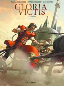 Gloria Victis Tome 3 : Némésis - Fernandez Juanra ; Guerrero Mateo ; Montes Javi
