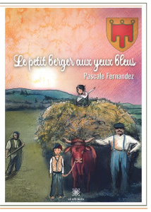 Le petit berger aux yeux bleus - Fernandez Pascale