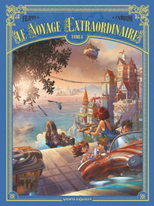 Le voyage extraordinaire Tome 4 : Cycle 2 - Les îles mystérieuses. 1/3 - Filippi Denis-Pierre ; Camboni Silvio ; Yvan Gaspa