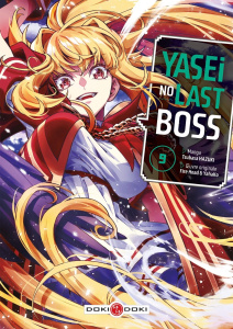 Yasei no Last Boss Tome 9 - Hazuki Tsubasa