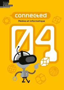 Connected 4 - Livre de l élève - Fischer Claudia ; Meier Urs ; Rossé Christian ; Vo
