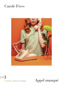 Appel manqué - Fives Carole