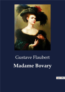 MADAME BOVARY - FLAUBERT GUSTAVE