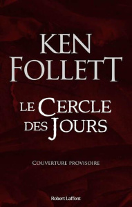 Le cercle des jours - Follett Ken