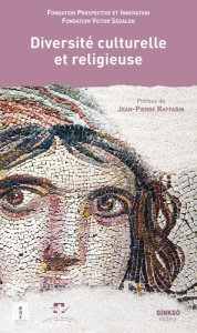 Diversite culturelle et religieuse - Fondation Prospectiv