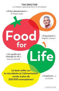 Food for Life - Spector Tim ; Alibert Sophie ; Pialot Vanina