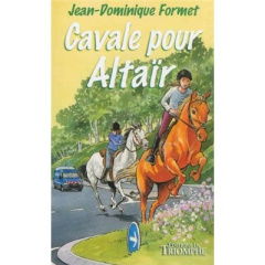 Les Cavalcades de Prune Tome 5 : La folle chevauchée - Formet Jean-Dominique