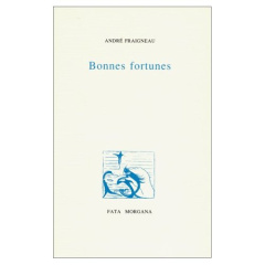 Bonnes fortunes - Fraigneau André