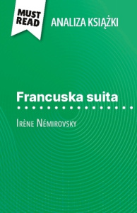 Francuska suita ksi ka irene nemirovsky. Pe na analiza i szczeg owe pod - Pierre-maximilien Jenoudet