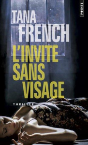 L'invité sans visage - French Tana ; Gwendoline Aude