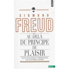 Au-delà du principe de plaisir - Freud Sigmund ; Lefebvre Jean-Pierre