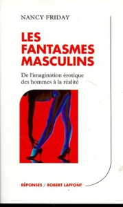 Les fantasmes masculins - Friday Nancy