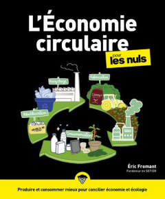 L'Economie circulaire pour les Nuls - Fromant Eric ; Lambert François-Michel