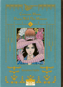 Crescent Moon, Dance with the Monster Tome 4 - Fujita Kazuhiro ; Isono Keisaku ; Ludmann Sébastie