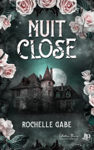 Nuit close - Gabe Rochelle