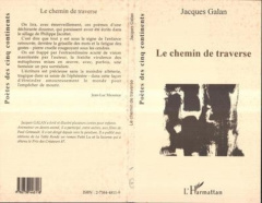 Le chemin de traverse - Galan Jacques