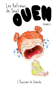 Les Refrains de Saint-Ouen Tome 2 - Garcia Romain