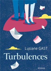 Turbulences - Gast Lysiane