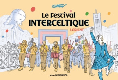 Le Festival Interceltique de Lorient - GASTON