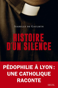 Histoire d'un silence - Gaulmyn Isabelle de