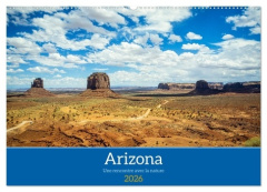Arizona, une rencontre avec la nature (Calendrier mural 2026 DIN A2 vertical), CALVENDO calendrier m - Gaymard Alain