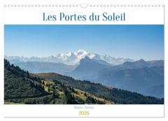 Les Portes du Soleil, Haute-Savoie (Calendrier mural 2026 DIN A3 vertical), CALVENDO calendrier mens - Gaymard Alain