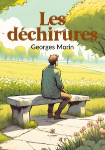 Les déchirures - Morin Georges