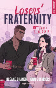 Losers' Fraternity Tome 2 : Angel VS Devil - Ghanem Océane ; Guerrieri Jenn