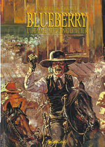 Blueberry Tome 8 : L'homme au poing d'acier - Giraud Jean ; Charlier Jean-Michel
