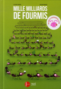 Mille milliards de fourmis - Godard Delphine ; Garrigue Roland