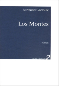 Los Montes - Godbille Bertrand