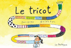 Le tricot - Goldstyn Jacques