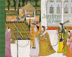 Jardins d'Asie - Grouhel-Le Tellec Anne-Sophie ; Lefèvre Vincent