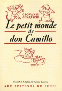 Le petit monde de don Camillo - Guareschi Giovanni