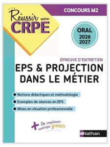 EPS et Projection dans le métier. Epreuve d'entretien, Edition 2026-2027 - Gueneau-Lenoir Catherine ; Mounié Sébastien ; Lele