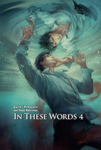 In These Words Tome 4 - Edition limitée - Guilt ; Pleasure ; Narcissus Jun Togai