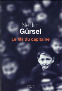 Le fils du capitaine - Gürsel Nedim ; Descat Jean